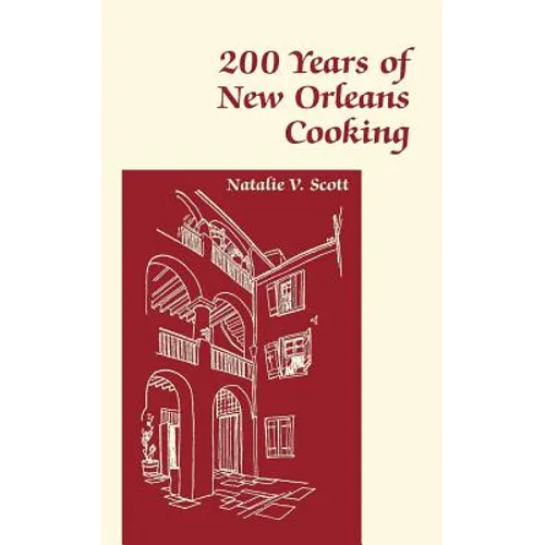 200 Years of New Orleans Cooking - Paperback