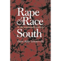 Rape and Race in the Nineteenth-Century South - Paperback