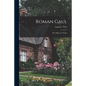 Roman Gaul; the Objects of Trade - Paperback