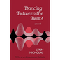 Dancing Between the Beats - Paperback