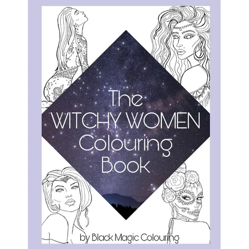 The Witchy Women Colouring Book - Paperback