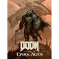 The Art of Doom: The Dark Ages - Hardcover