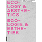 Oase 112: Ecological Aesthetics - Paperback
