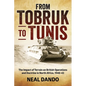 From Tobruk to Tunis: The Impact of Terrain on British Operations and Doctrine in North Africa 1940-1943 - Paperback