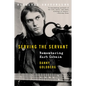 Serving the Servant: Remembering Kurt Cobain - Paperback