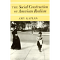 The Social Construction of American Realism - Paperback