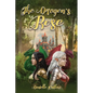 The Dragons' Rose - Paperback