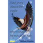 Your story about the eagle who thought he was a chicken - Paperback