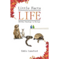 Little Facts of Life: 350 Mini Readings in Biology - Paperback