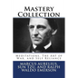 Mastery Collection: Meditations, The Art of War, and Self Reliance - Paperback