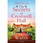 The Secrets of Crestwell Hall - Paperback