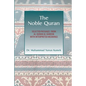 The Noble Quran: Selected Passages from Al-Quran Al-Kareem with Interpreted Meanings - Paperback