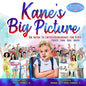 Kane's Big Picture: An Early Intro to Entrepreneurship for Kids - Paperback
