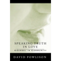 Speaking Truth in Love: Counsel in Community - Paperback