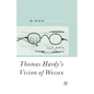 Thomas Hardy's Vision of Wessex - Paperback
