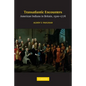 Transatlantic Encounters - Paperback