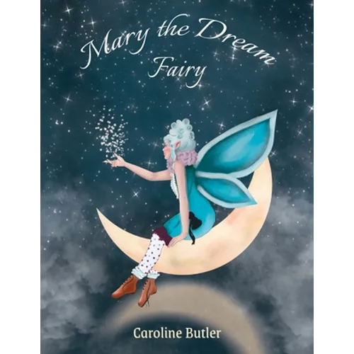 Mary the Dream Fairy - Paperback