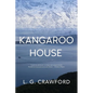 Kangaroo House - Paperback