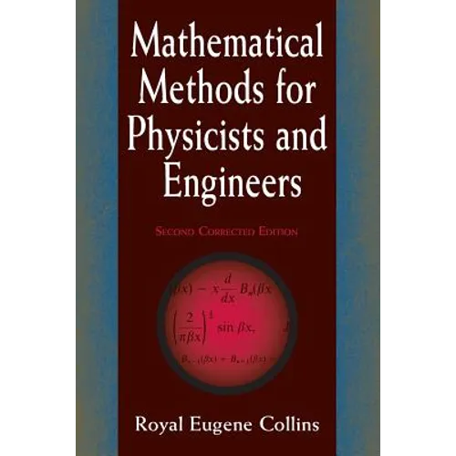 Mathematical Methods for Physicists and Engineers: Second Corrected Edition - Paperback