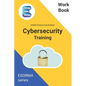 Cyber Security: ESORMA Quickstart Guide Workbook: Enterprise Security Operations Risk Management Architecture for Cyber Security Practitioners - Paperback