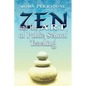 Zen and the Art of Public School Teaching - Paperback