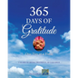 365 Days of Gratitude: One Day at a Time - Paperback