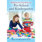 Bridging the Gap Between Pre-School and Kindergarten - Paperback