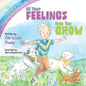 The Adventures of Ponytail: All Your Feelings Help You Grow - Paperback
