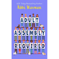 Adult Assembly Required - Paperback