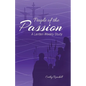 People of the Passion: A Lenten Weekly Study - Paperback