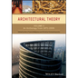 Architectural Theory, Volume 2: An Anthology from 1871 to 2005 - Paperback