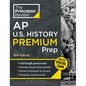 Princeton Review AP U.S. History Premium Prep, 25th Edition: 6 Practice Tests + Digital Practice Online + Content Review - Paperback