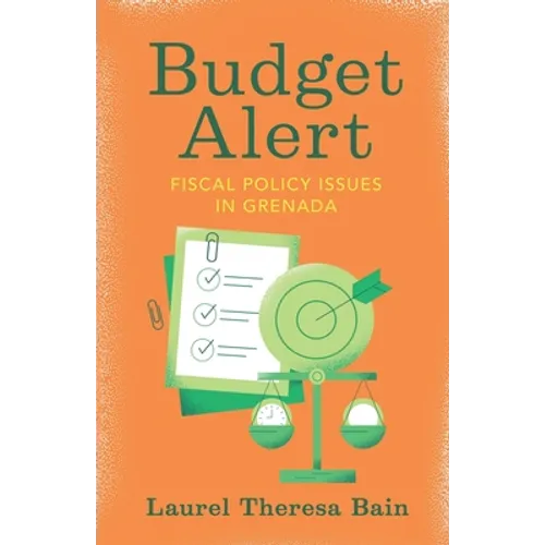 Budget Alert: Fiscal Policy Issues in Grenada - Paperback