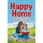 Happy Home Stories - Paperback