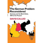 The German Problem Reconsidered: Germany and the World Order 1870 to the Present - Paperback