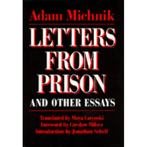Letters from Prison and Other Essays: Volume 2 - Paperback