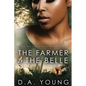 The Farmer & The Belle - Paperback