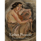 Esther Pressoir: A Modern Woman's Painter - Hardcover