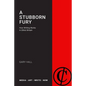A Stubborn Fury: How Writing Works in Elitist Britain - Paperback