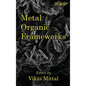 Metal Organic Frameworks - Hardcover