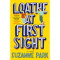 Loathe at First Sight - Paperback