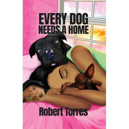 Every Dog Needs a Home - Paperback