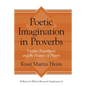 Poetic Imagination in Proverbs: Variant Repetitions and the Nature of Poetry - Hardcover