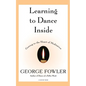Learning to Dance Inside - Paperback