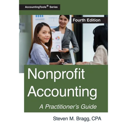 Nonprofit Accounting: Fourth Edition - Paperback