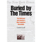 Buried by the Times: The Holocaust and America's Most Important Newspaper - Paperback