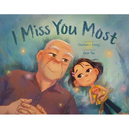 I Miss You Most - Hardcover
