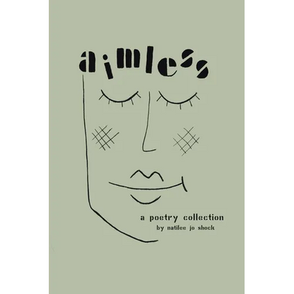 Aimless: A Poetry Collection - Paperback