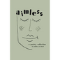 Aimless: A Poetry Collection - Paperback