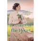 Dreams of the Heart - Paperback